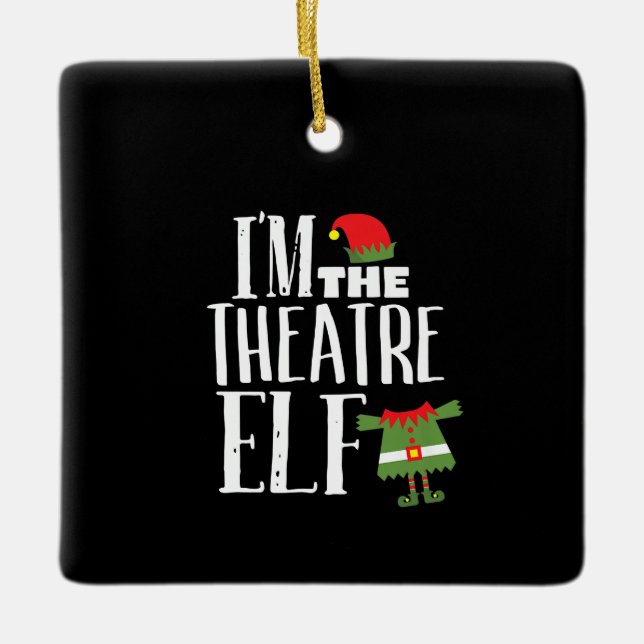 Im Actres Elf Matching Acting Crew Fun Christmas Ceramic Ornament (Front)