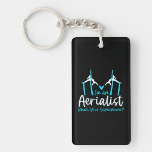 I'm Aerialist Aerial Silks Dancer Air Yoga Key Ring