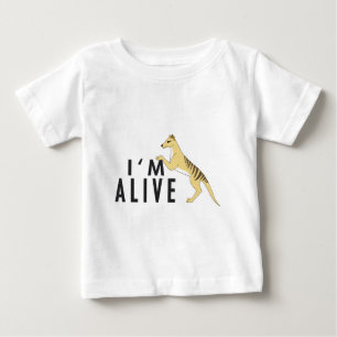 I'm Alive - Thylacine Baby T-Shirt