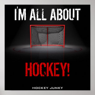 I'M ALL ABOUT HOCKEY! POSTER