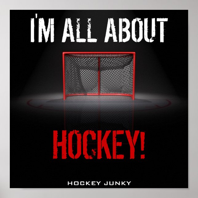 I'M ALL ABOUT HOCKEY! POSTER (Front)