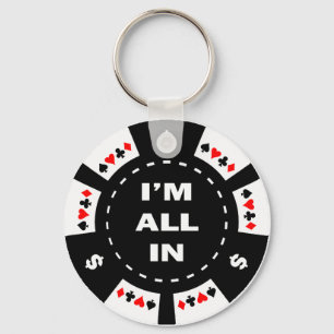 I'm All In Poker Chip Key Ring