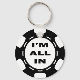 I'M ALL IN POKER CHIP KEY RING