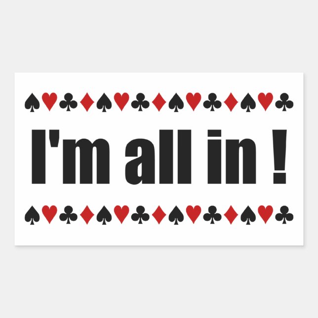 I'm All In! poker stickers (Front)