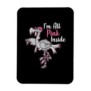 Im All Pink Inside Funny Halloween Flamingo Gift Magnet