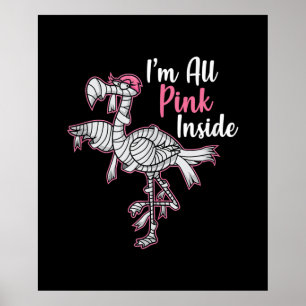 Im All Pink Inside Funny Halloween Flamingo Gift Poster
