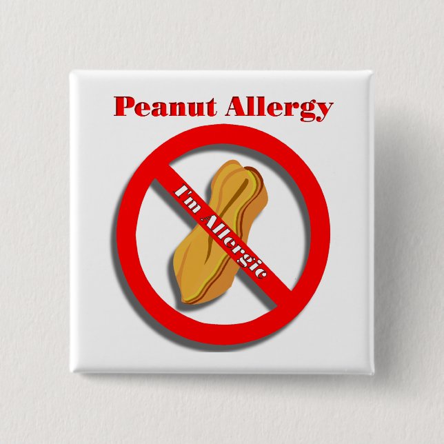 I'm Allergic Peanut Allergy Pin Button (Front)