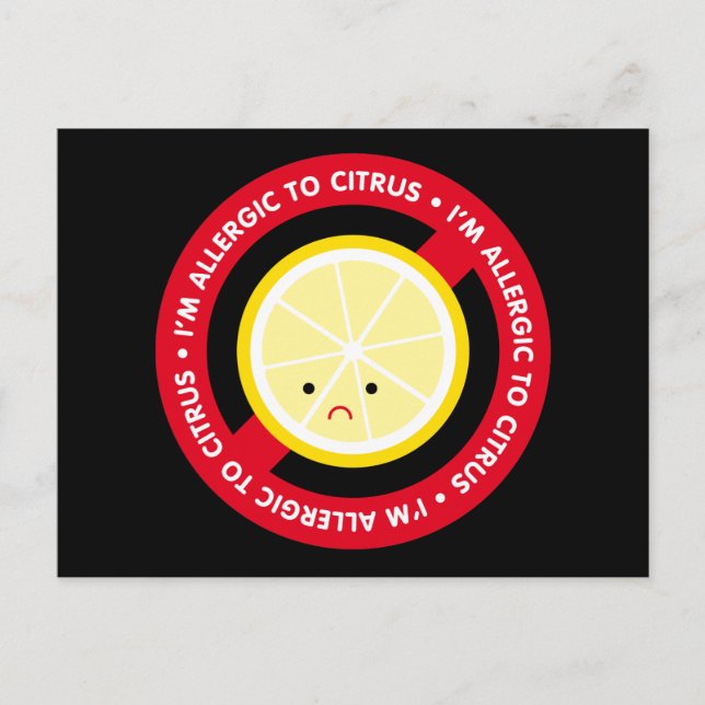 I'm allergic to citrus! postcard (Front)