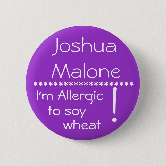 I'm Allergic to soy wheat allergy button (Front)