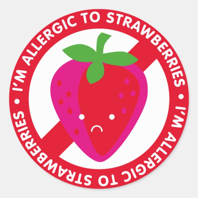I'm allergic to strawberries! Strawberry allergy Classic Round Sticker (Front)