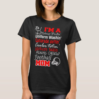 I'M ALWAYS CHEERING FOOTBALL MOM T-Shirt