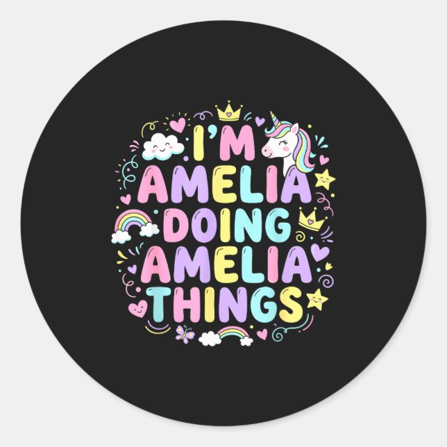 I'm Amelia Doing Amelia Things Cute Girl's  Classic Round Sticker (Front)