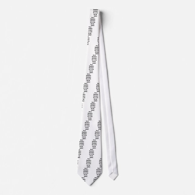 I'm An Actor (For Light Coloured Products) Tie (Front)