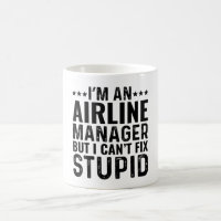 I'M An Airline Manager But I Can't Fix Stupid