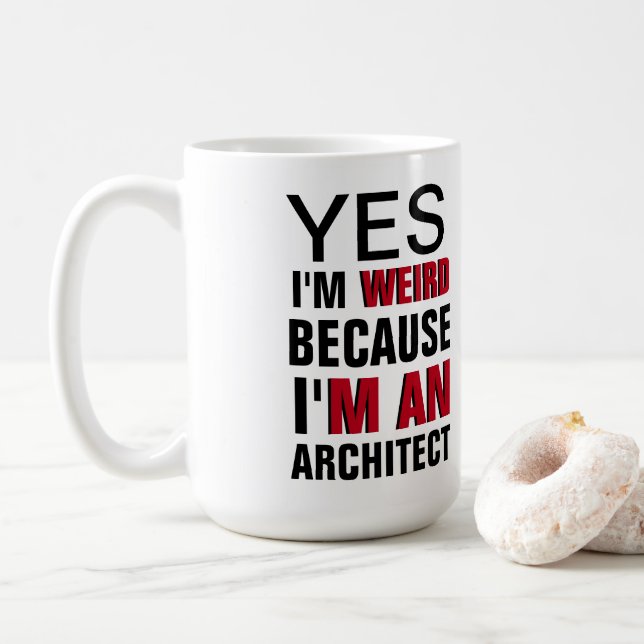 I'm An Architect Coffee Mug (With Donut)