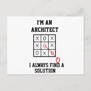 Im An Architect I Always Find A Solution  Postcard