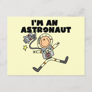 I'm an Astronaut Tshirts and Gifts Postcard