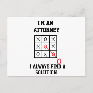 Im An Attorney I Always Find A Solution Postcard