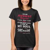 I'm An August Woman