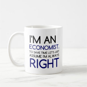 I'M AN ECONOMIST COFFEE MUG