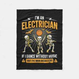 Im An Electrician - Skeleton Halloween Costume Fun Fleece Blanket