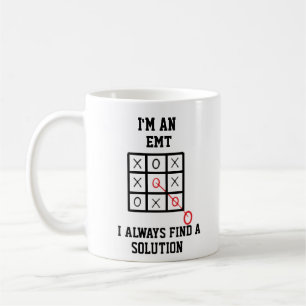 Im An Emt I Always Find A Solution Mug