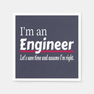 I'm an ENGINEER Funny Novelty Napkin