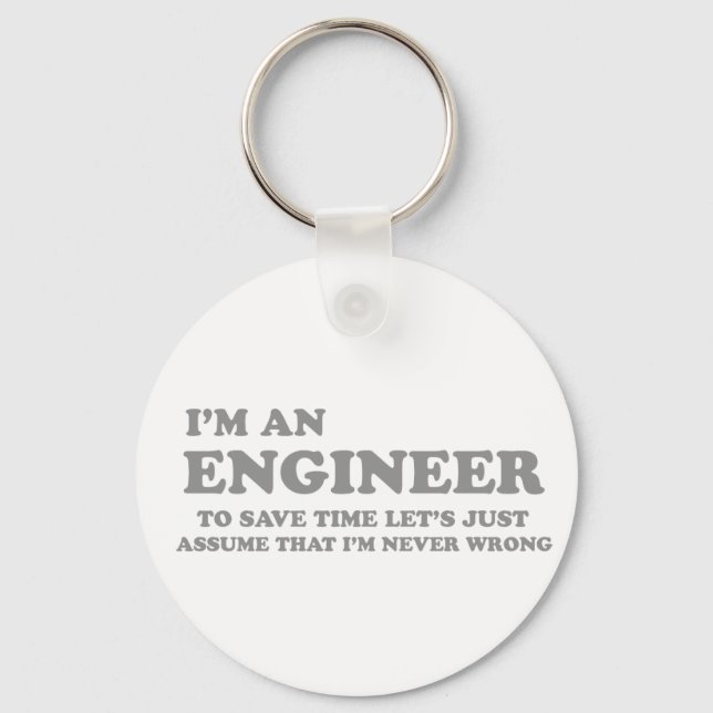 I'm an Engineer Key Ring (Front)
