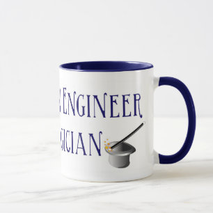 I'm an Engineer not a Magician Mug