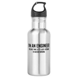 I'm An Engineering- Funny Engineering Joke  532 Ml Water Bottle