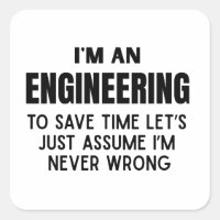 I'm An Engineering- Funny Engineering Joke