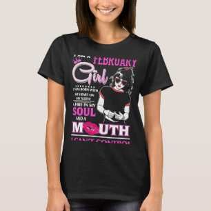 I'm An February Women Queen Born In February T-Shirt