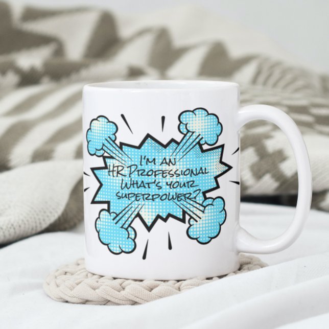 I'm An HR Professional What's your Superpower Coffee Mug (Creator Uploaded)