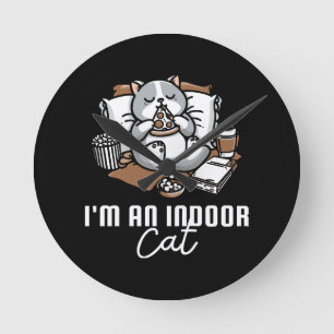I'm an indoor cat - Introvert cat Round Clock