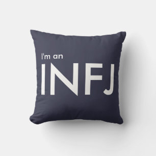 I'm an INFJ - Personality Type Cushion
