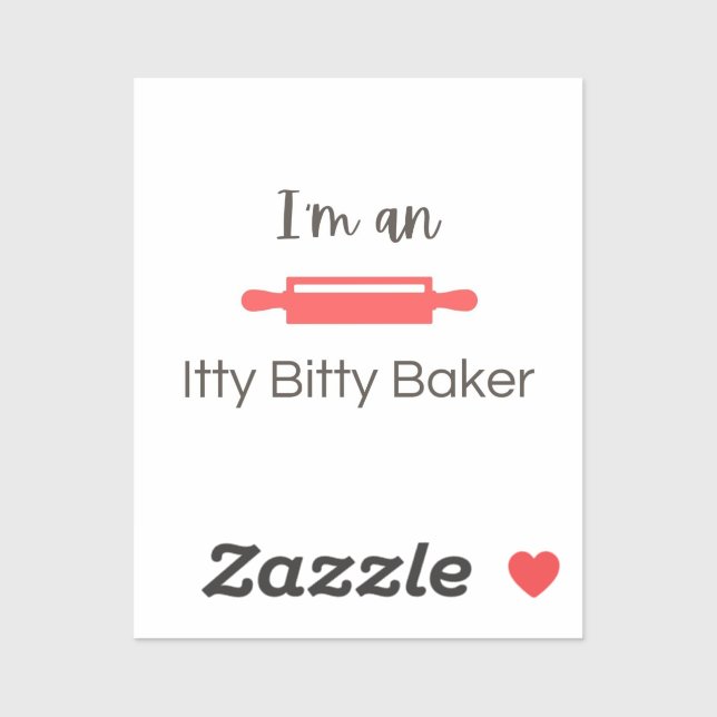 I'm an Itty Bitty Baker (Sheet)