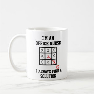 Im An Office Nurse I Always Find A Solution Mug