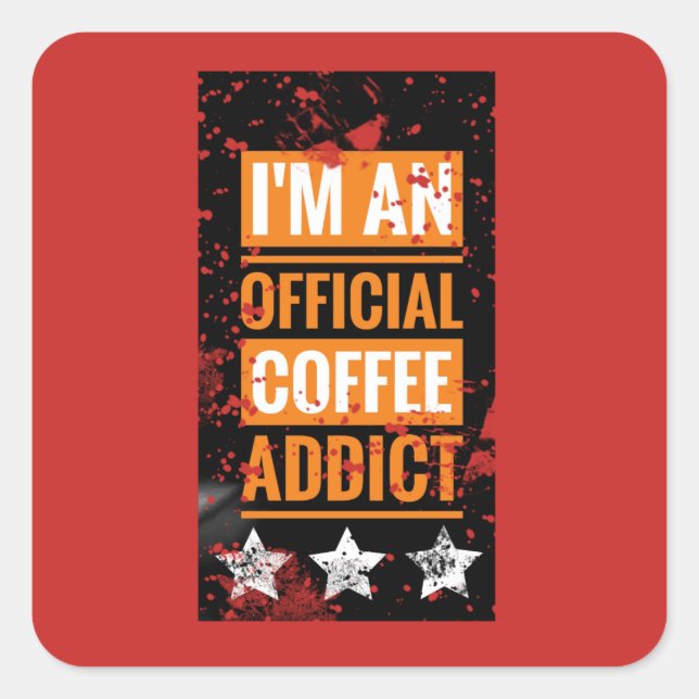 I'm an Official Coffee Addict Sticker (Front)