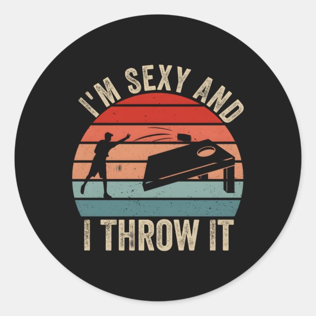 I'M And I Throw It Cornhole Player Classic Round Sticker (Front)