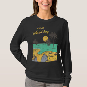 I'm And Island Boy Beach Lifes Island T-Shirt