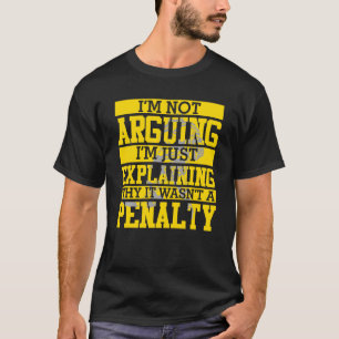 Im Arguing Not Penalty Funny Ice Hockey Pride  Men T-Shirt