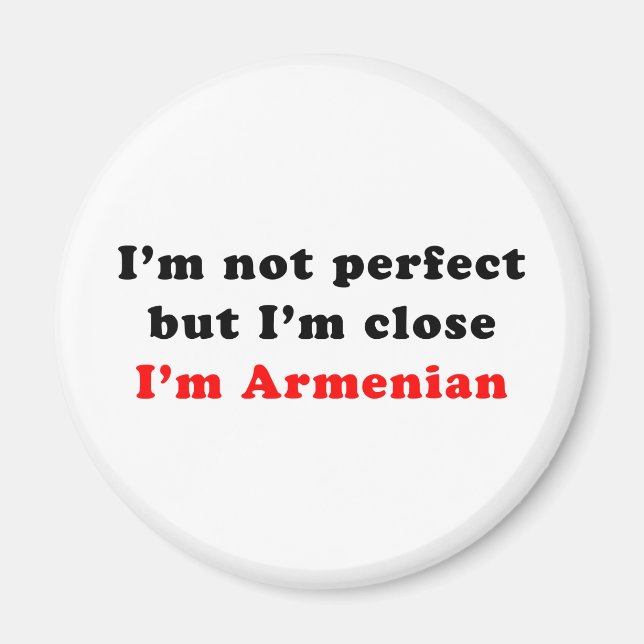 I'm Armenian Magnet (Front)