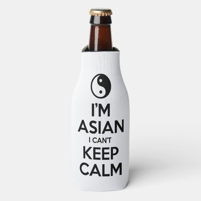 I'm Asian I Can't Keep Calm Bottle Cooler (Bottle Front)