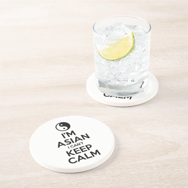 I'm Asian I Can't Keep Calm Coaster (Side)