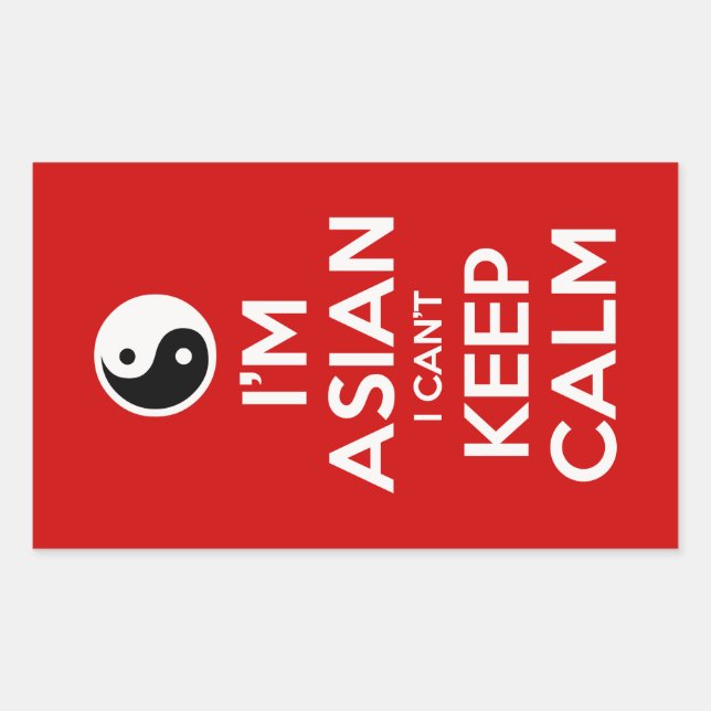I'm Asian I Can't Keep Calm Rectangular Sticker (Front)