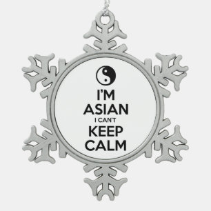 I'm Asian I Can't Keep Calm Snowflake Pewter Christmas Ornament