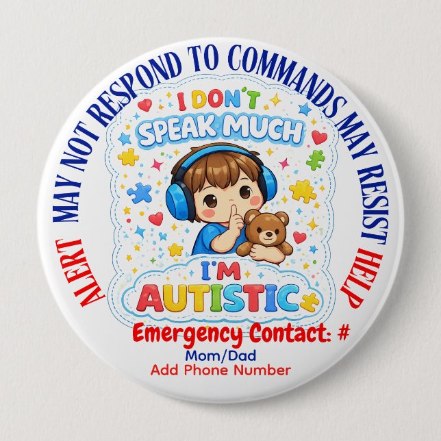 I'm autistic non verbal pin Button badge (Front)