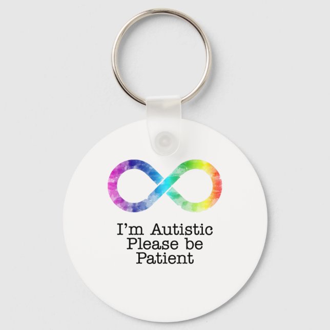  I'm Autistic, Please be Patient- watercolor Key Ring (Front)