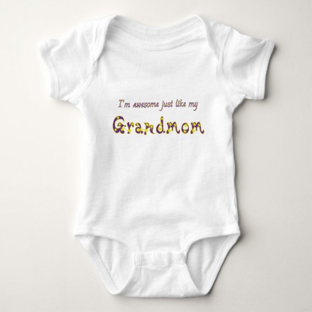 I'm Awesome Like Grandmom Baby Bodysuit (Front)