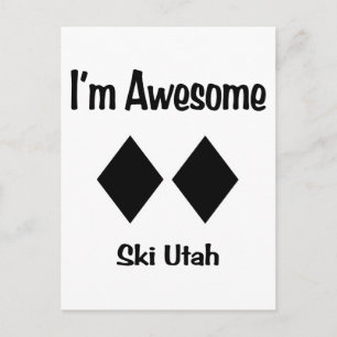 I'm Awesome Ski Utah Postcard